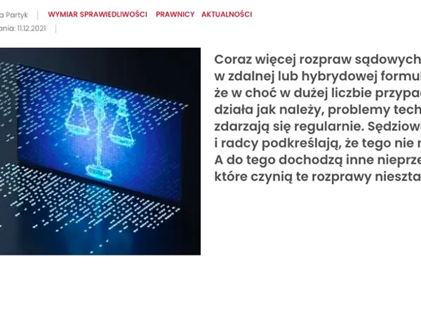 Zdalne rozprawy – komplikacje to&nbsp;ich drugie imię