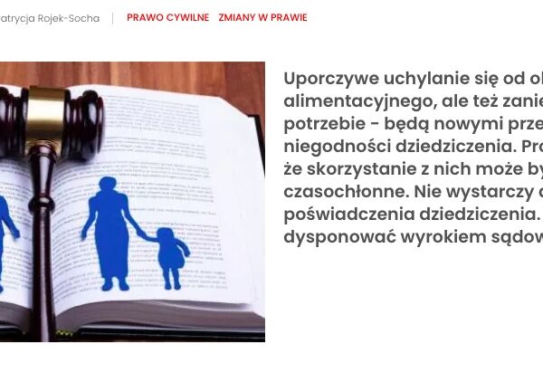 Zaniedbywanie spadkodawcy spowoduje utratę spadku